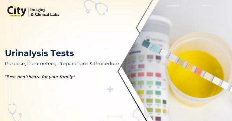 Urinalysis Tests: Purpose, Parameters, Preparations and Procedure